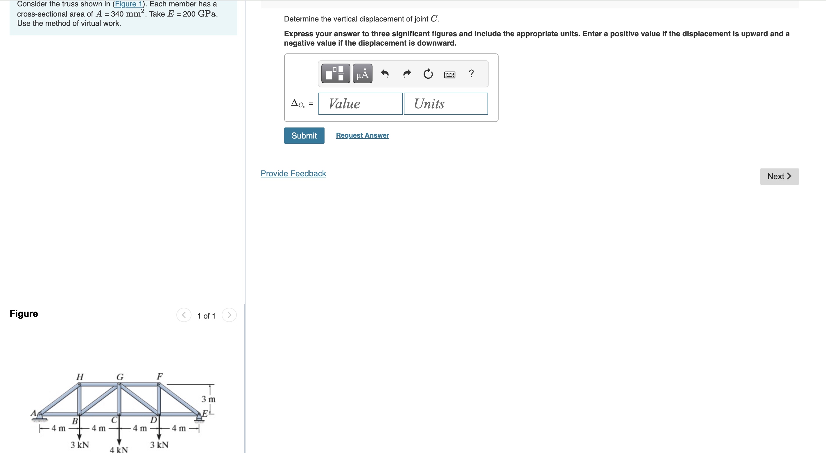 Consider the truss shown in ( Figure 1 ) . Each