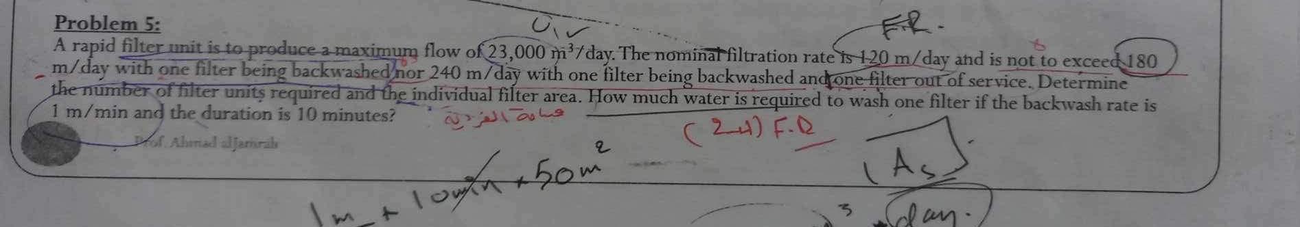Problem 5:\ A rapid filter unit is to produce