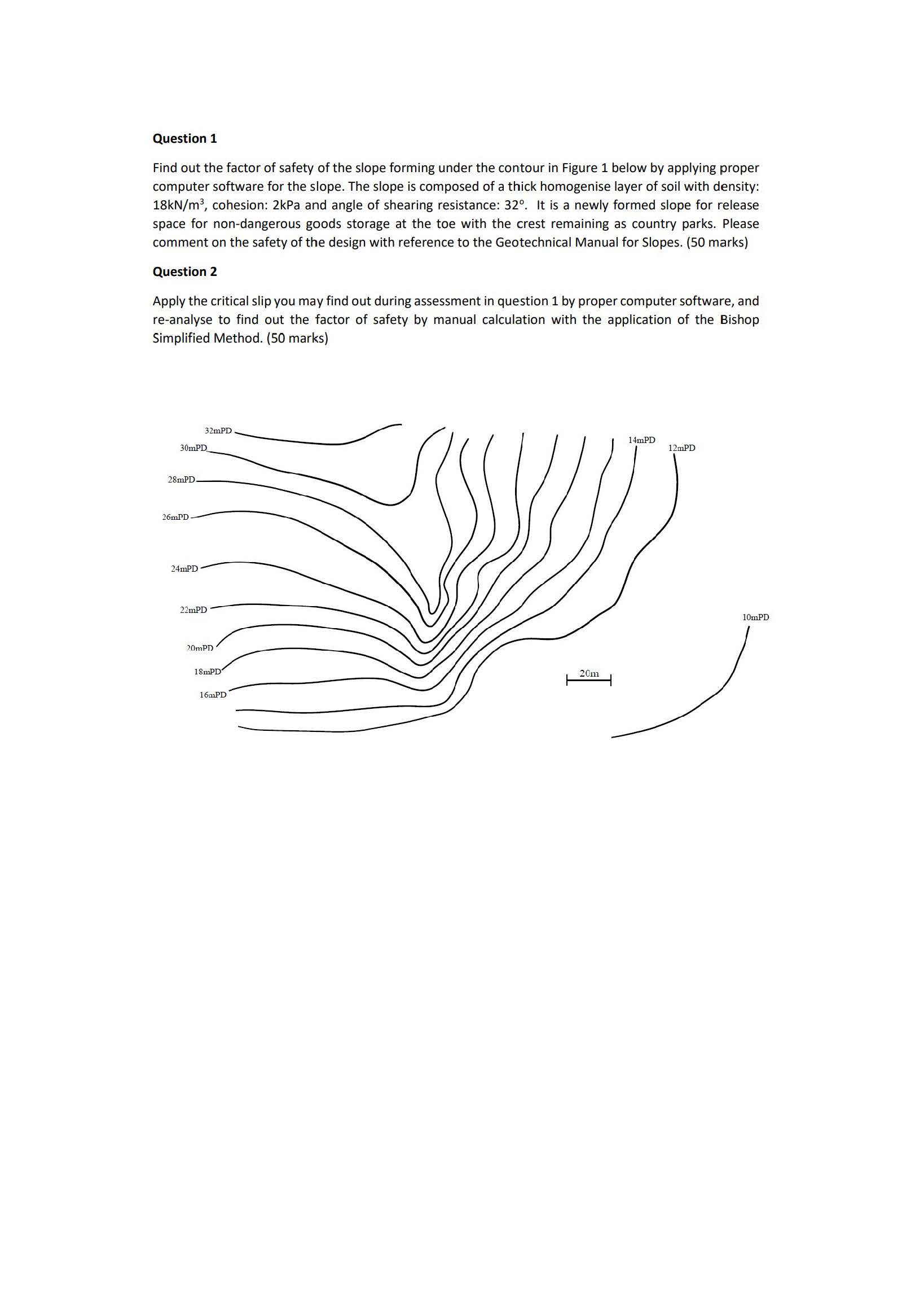 Question 1 Find out the factor of safety of the