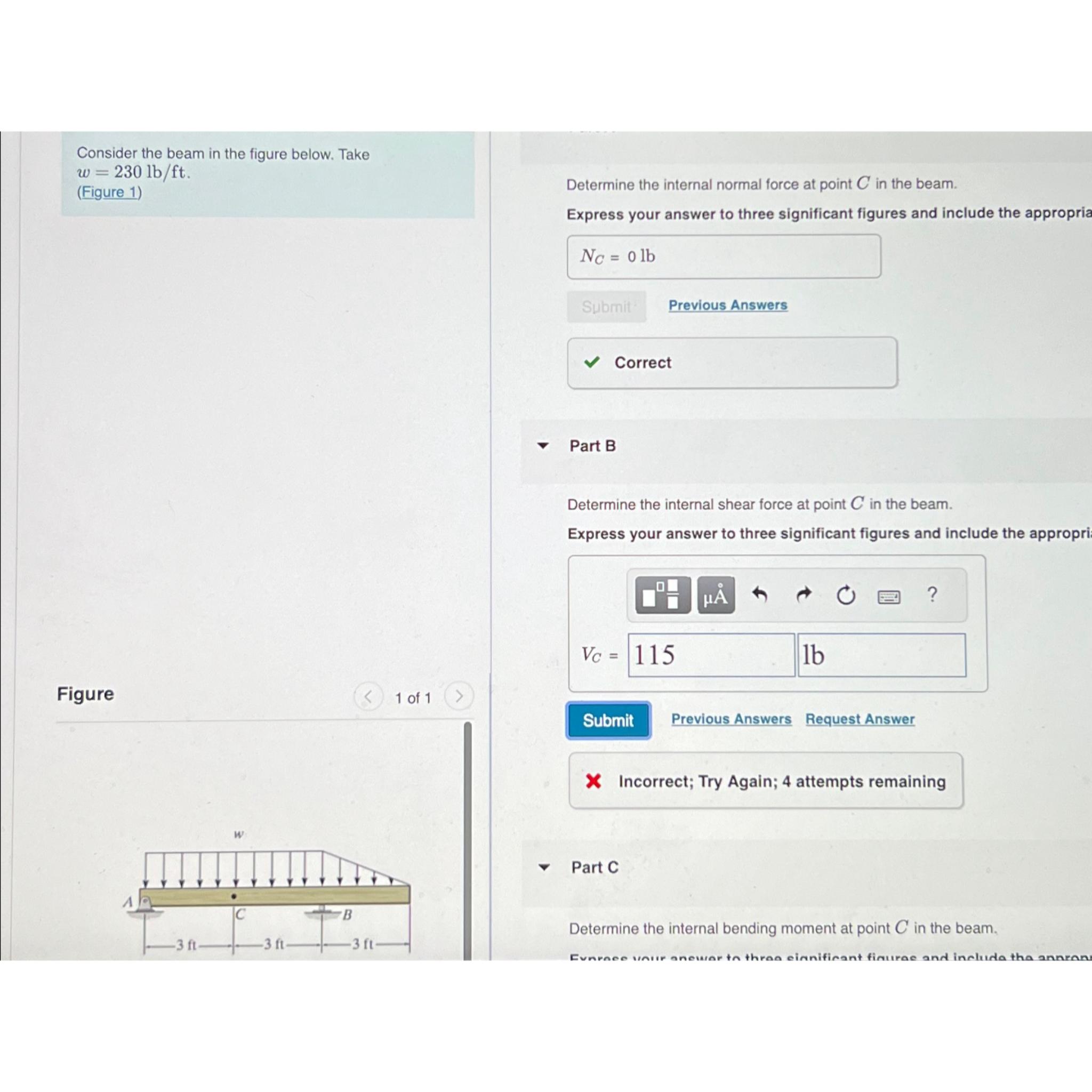Find the normal and shear forces at C as well as