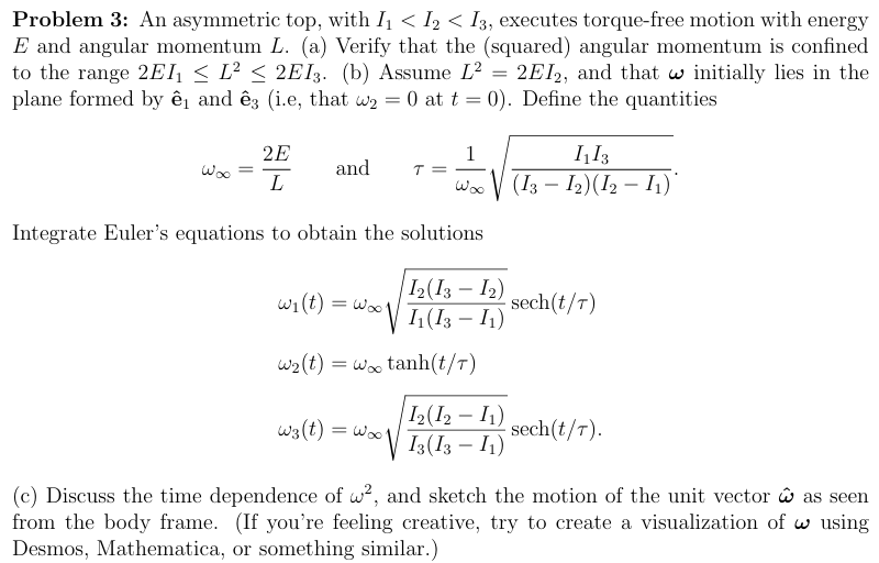 Problem 3 : An asymmetric top, with E L 2 E I 1 L