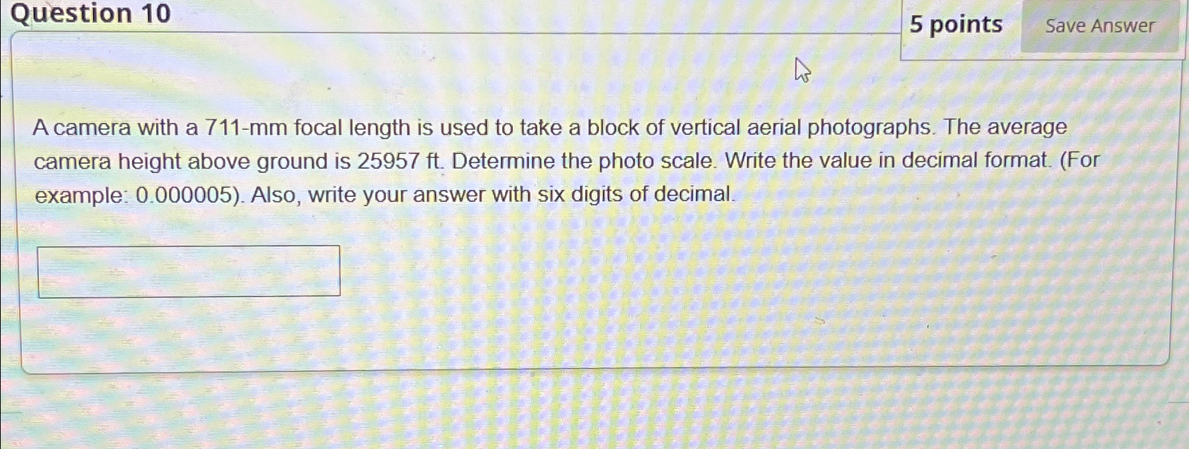 Question 1 0 5 points A camera with a 7 1 1 - mm