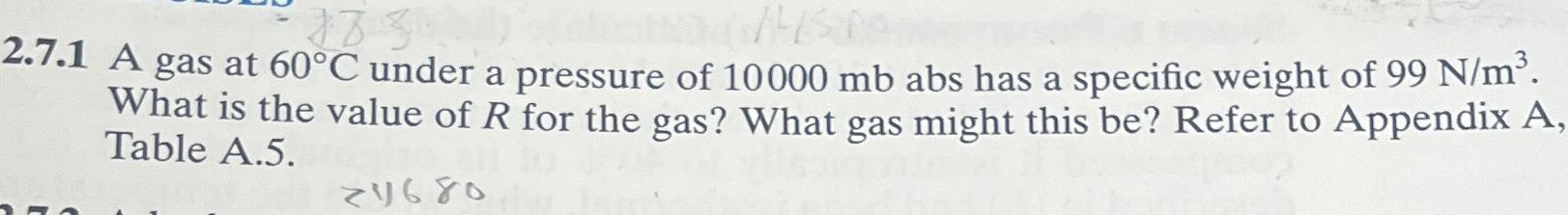 2 . 7 . 1 A gas at 6 0 C under a pressure of 1 0