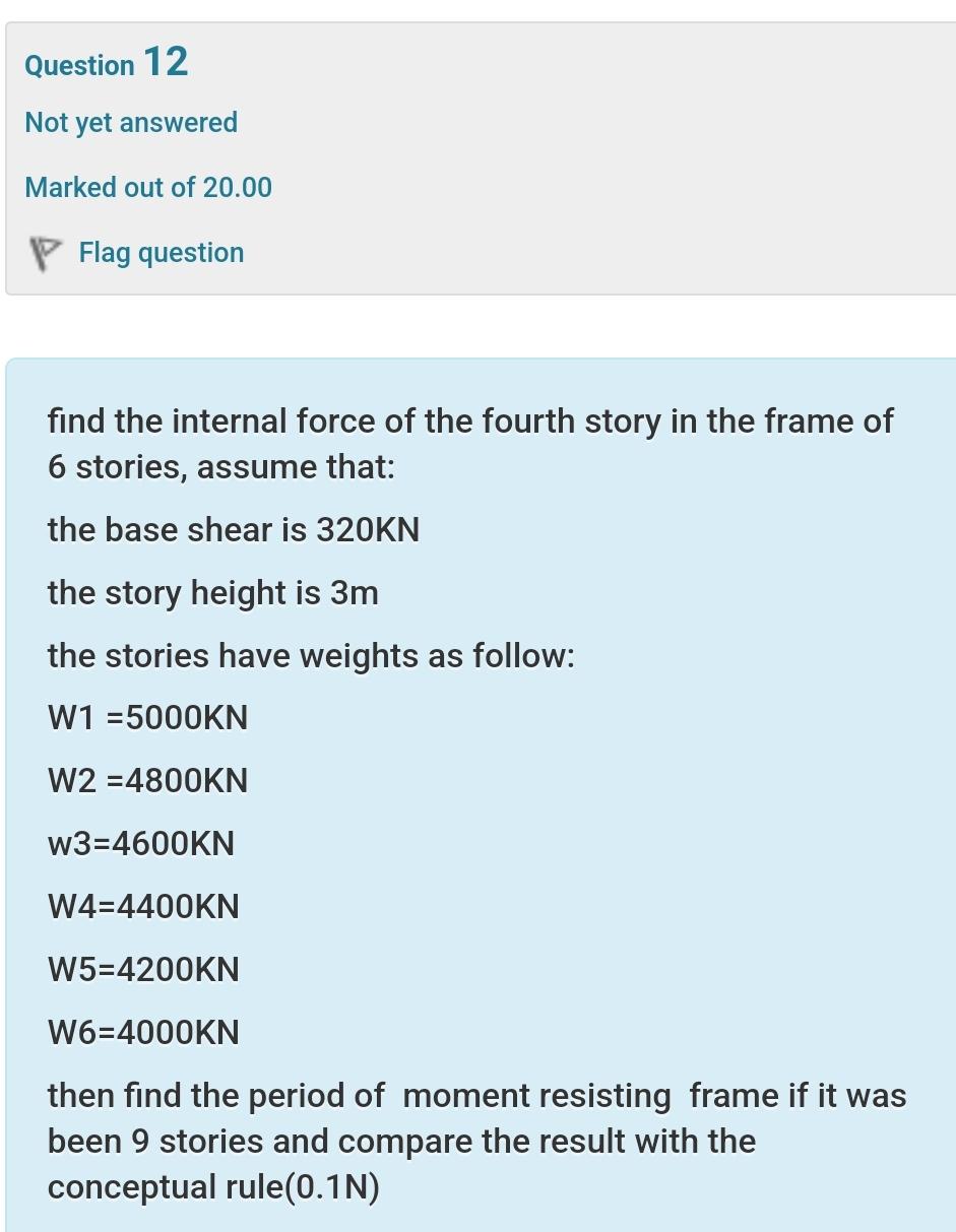 Question 1 2 Not yet answered Marked out of 2 0 .