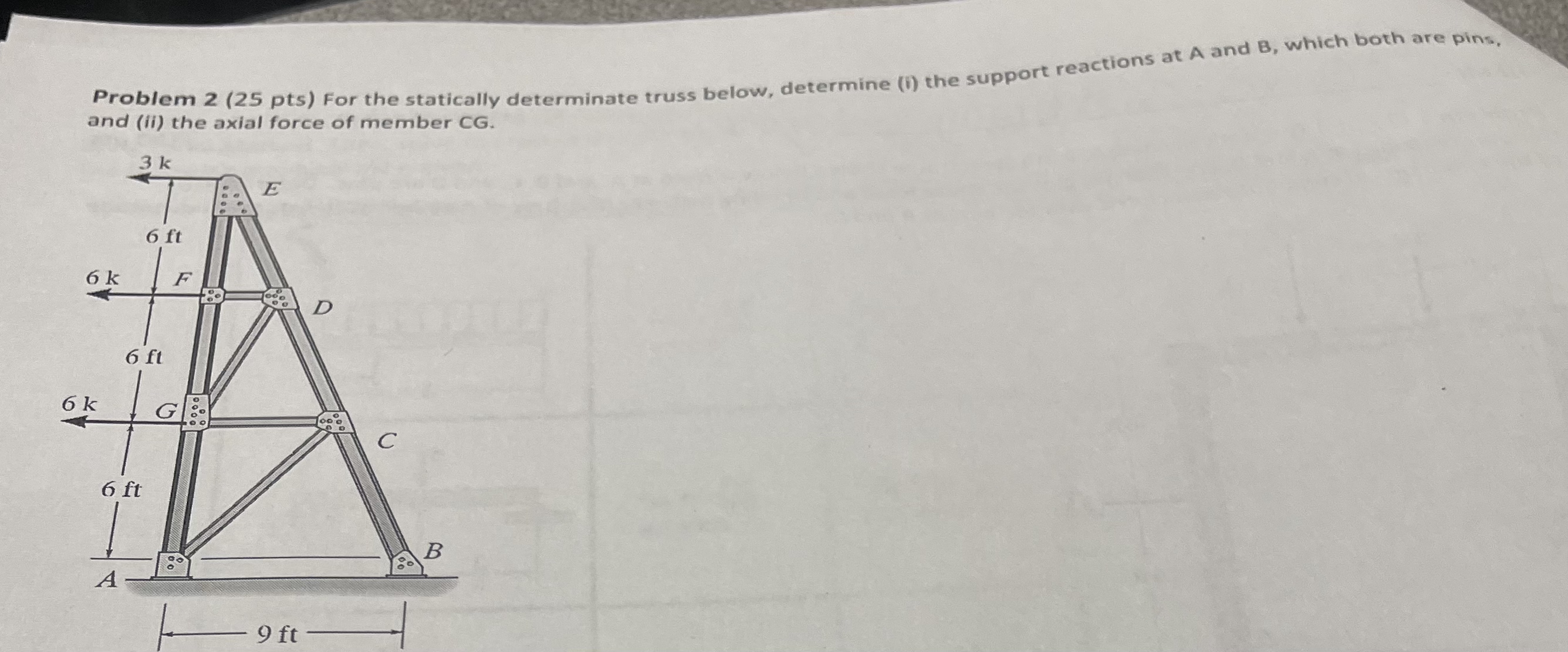 Problem 2 ( 2 5 pts ) For the statically