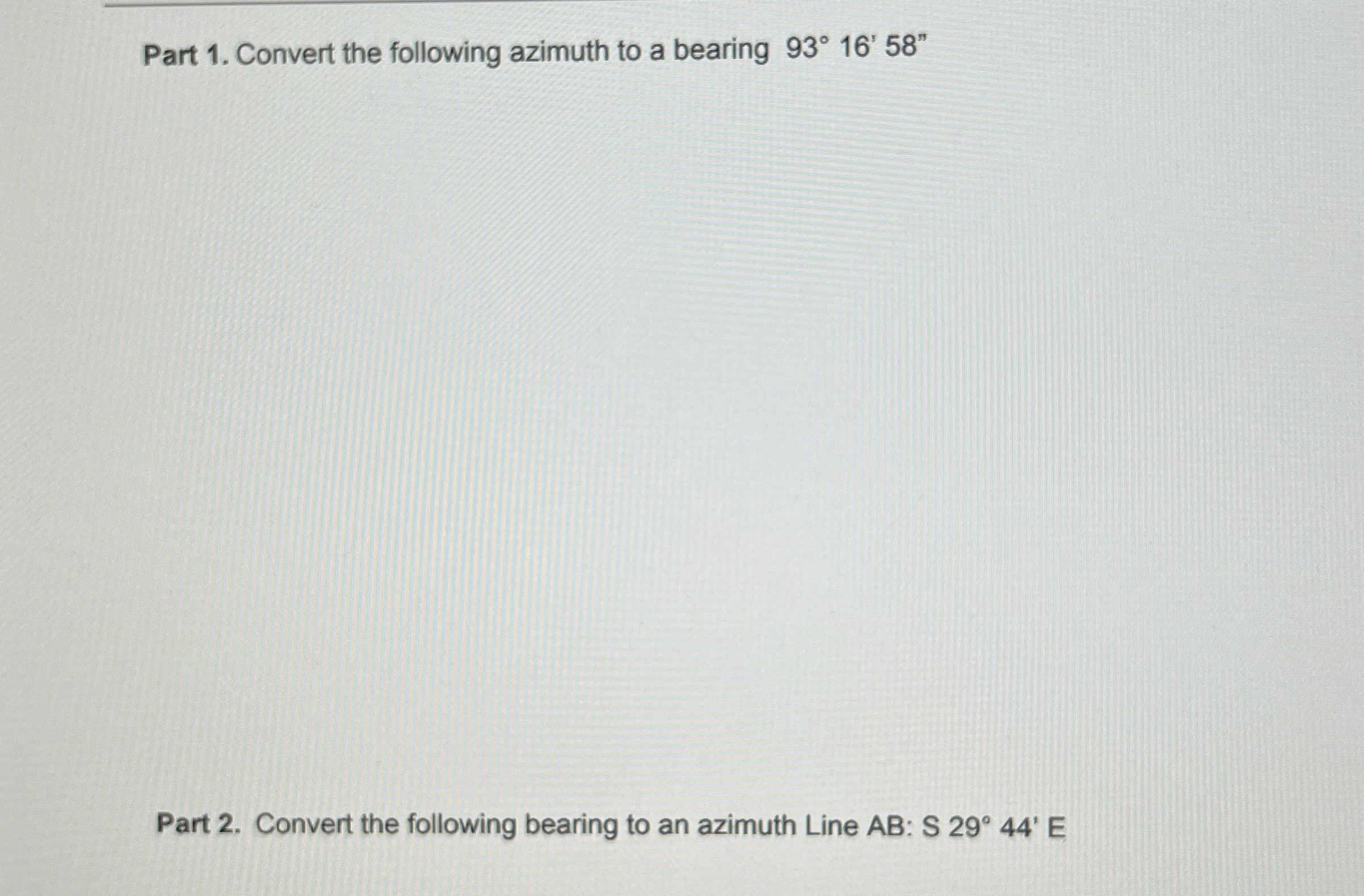 Part 1 . Convert the following azimuth to a