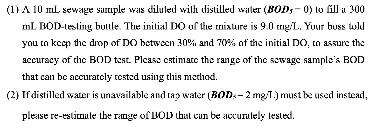 ( 1 ) A 1 0 m L sewage sample was diluted with
