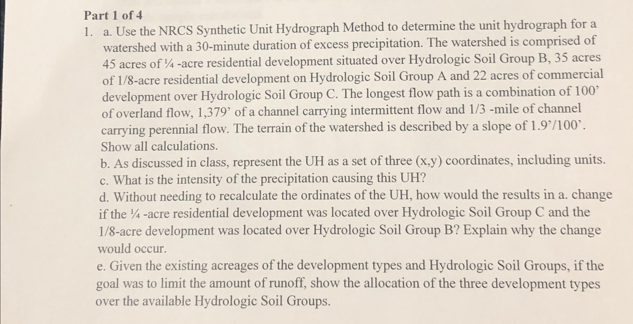 Part 1 of 4 a . Use the NRCS Synthetic Unit