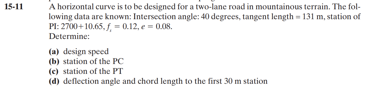 1 5 - 1 1 A horizontal curve is to be designed