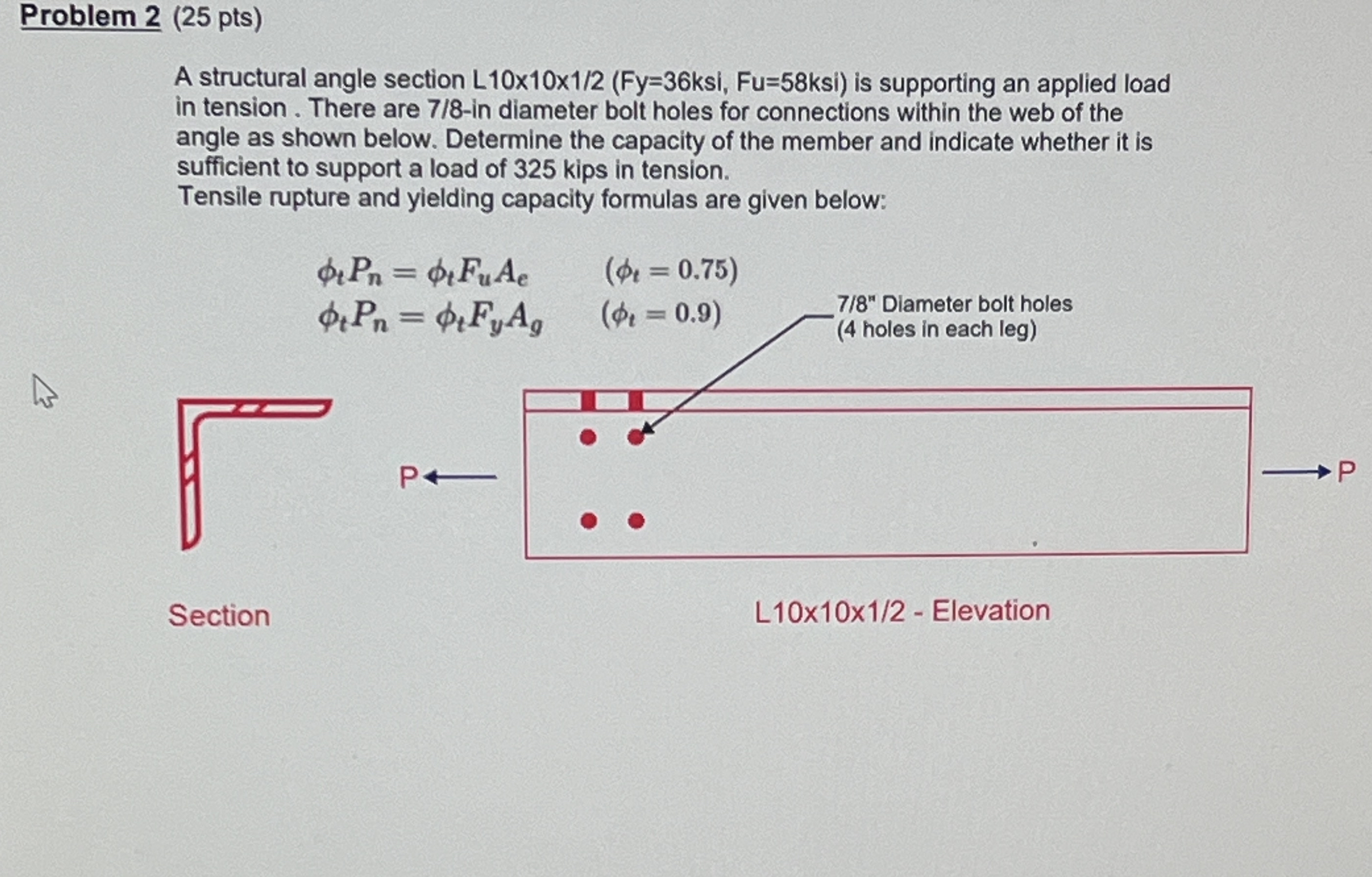 Problem 2 ( 2 5 pts ) A structural angle section
