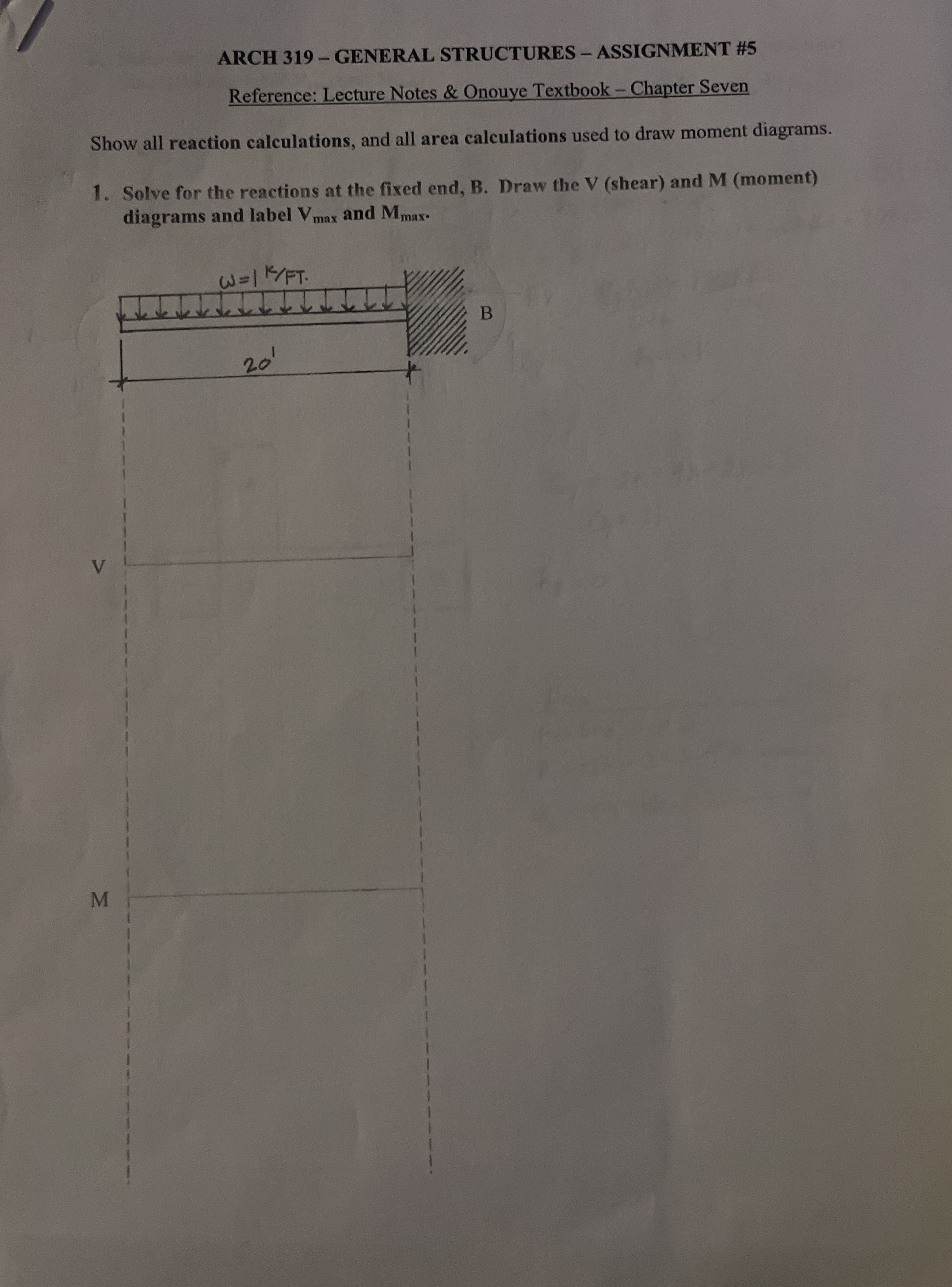 ARCH 3 1 9 - GENERAL STRUCTURES - ASSIGNMENT # 5