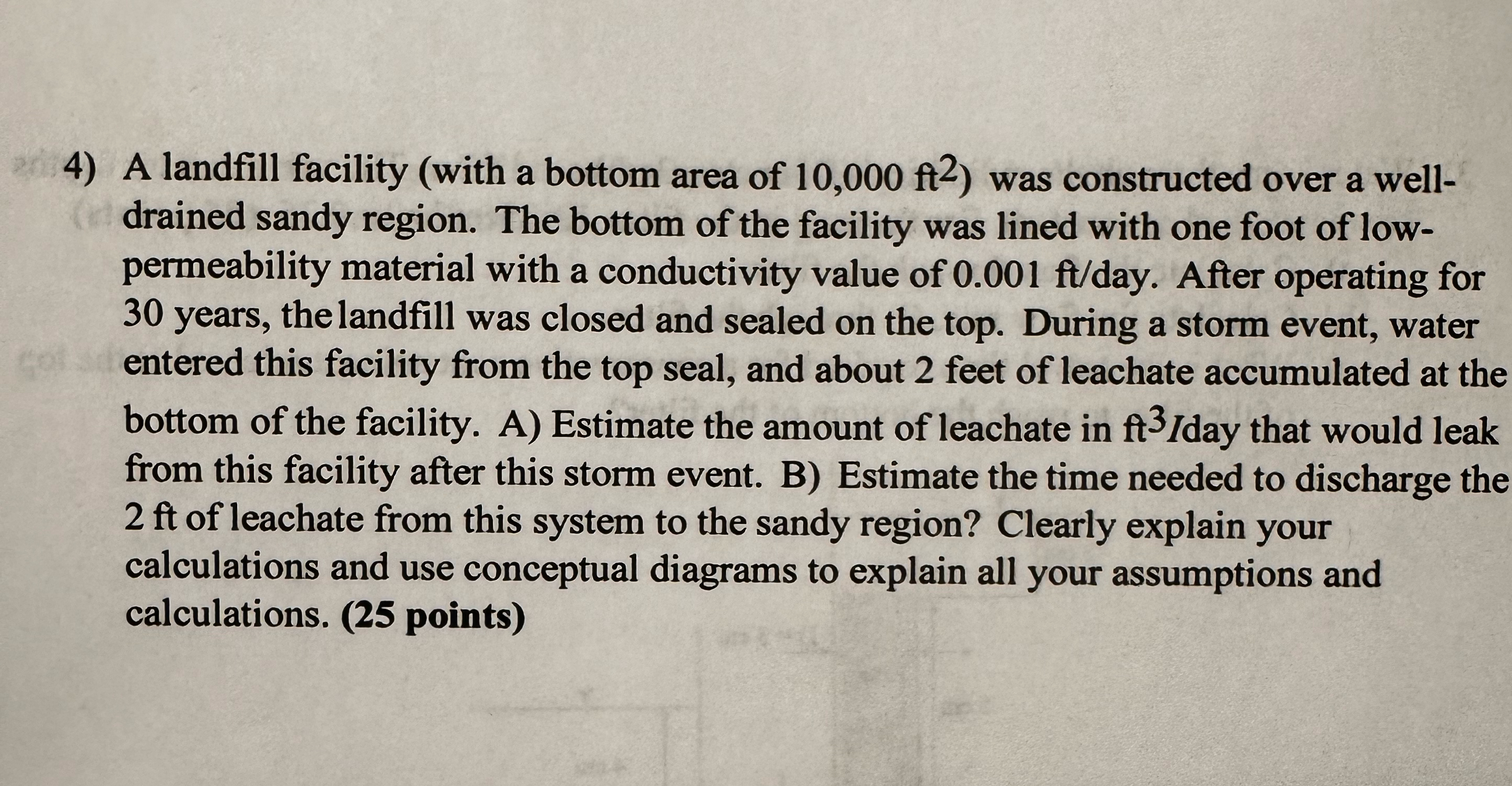 A landfill facility ( with a bottom area of 1 0 ,