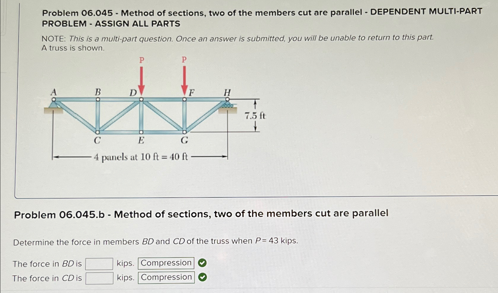 Problem 0 6 . 0 4 5 - Method of sections, two of