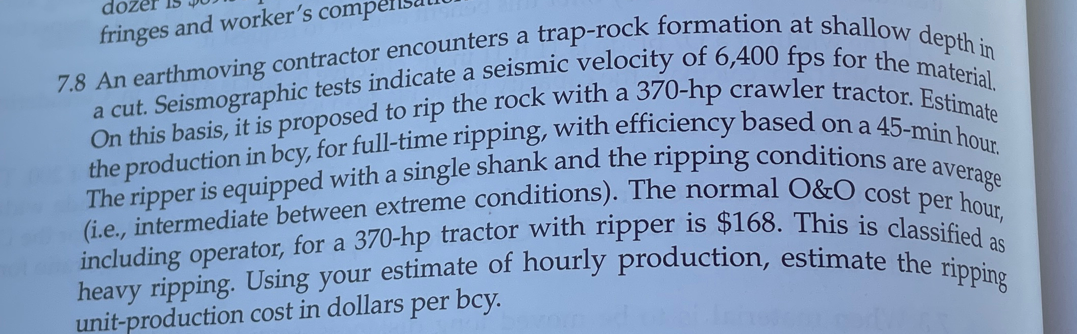7 . 8 An earthmoving contractor encounters a trap