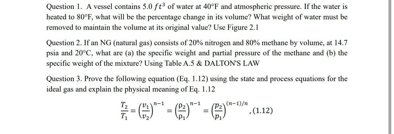 Question 1 . A vessel contains 5 . 0 f t 3 of