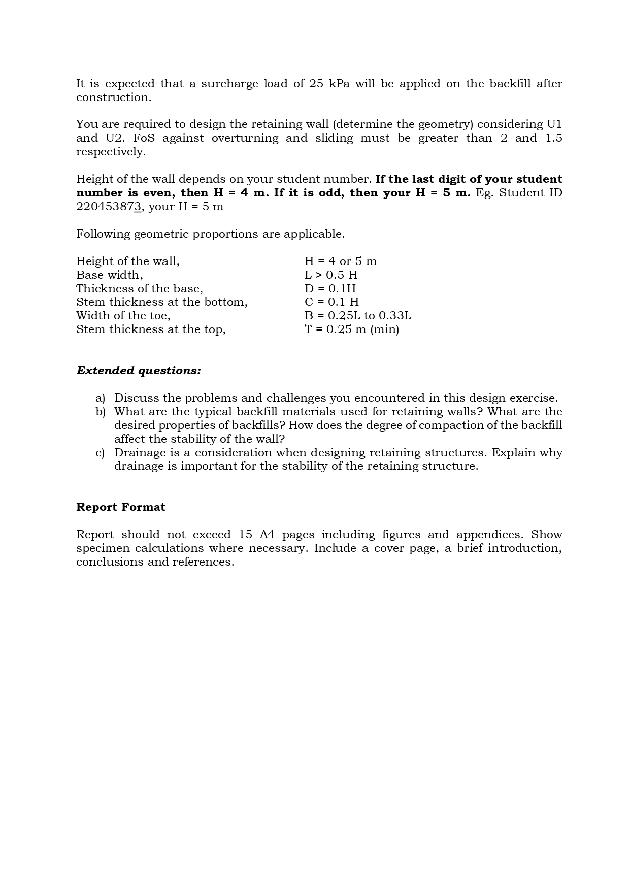 It is expected that a surcharge load of 2 5 kPa