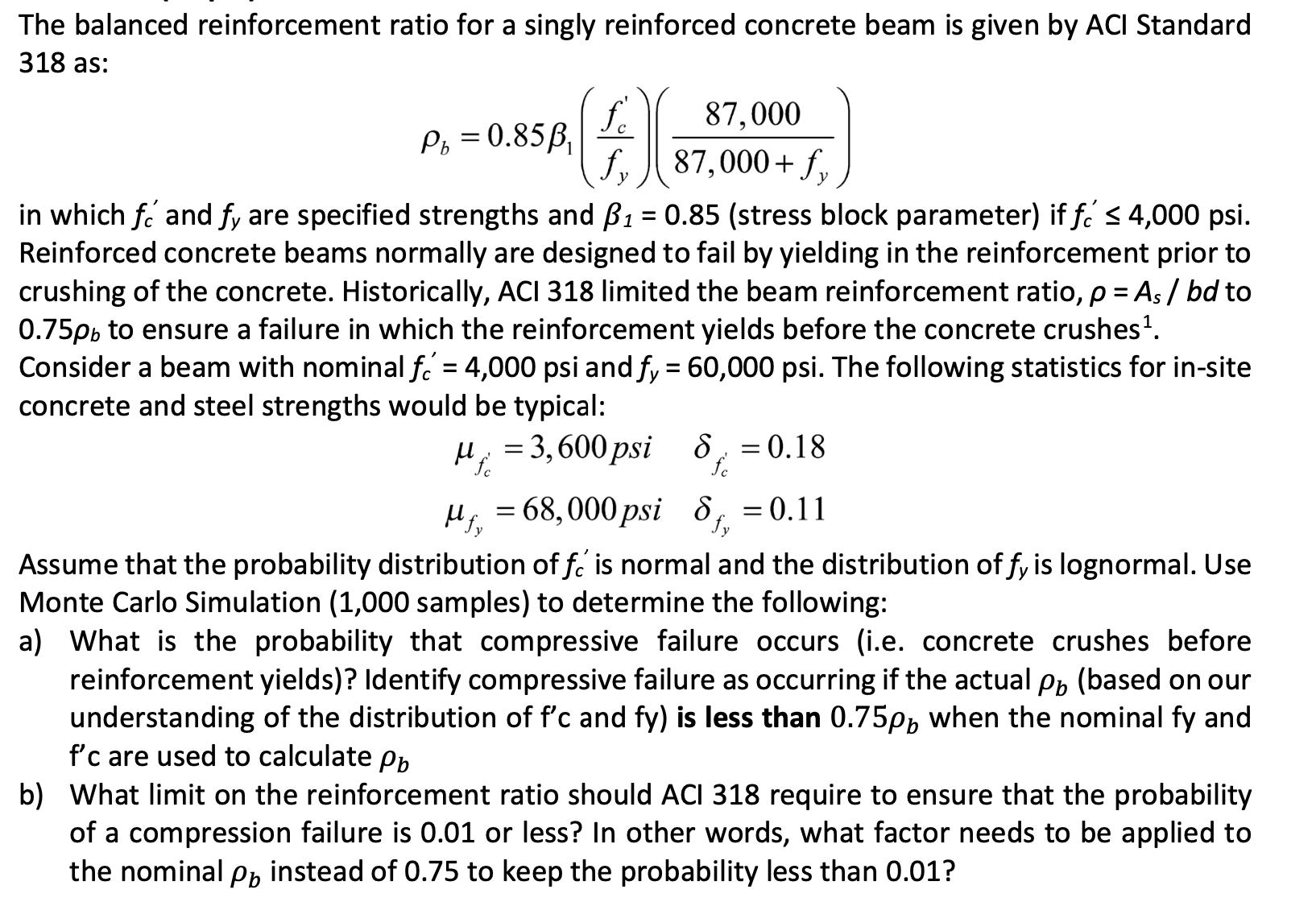 The balanced reinforcement ratio for a singly