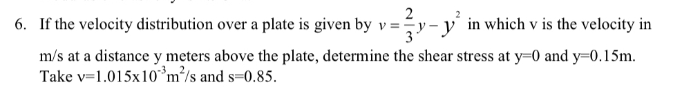 If the velocity distribution over a plate is