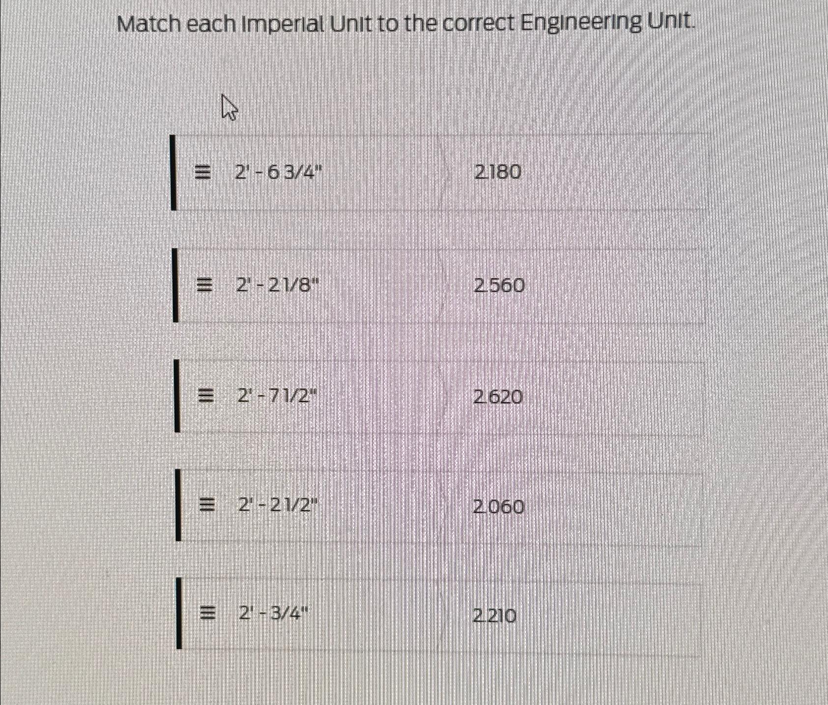Match each Imperial Unit to the correct
