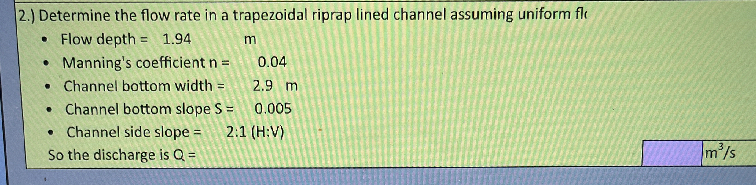 2 . ) Determine the flow rate in a trapezoidal