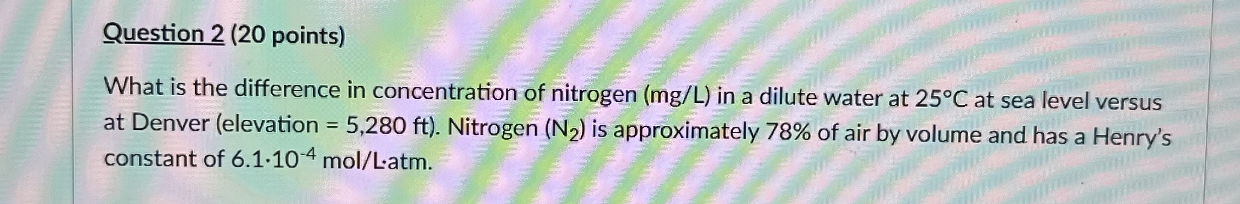 Question 2 ( 2 0 points ) What is the difference