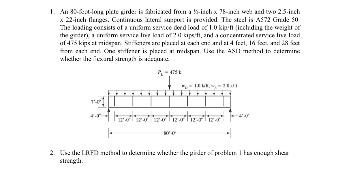An 8 0 - foot - long plate girder is fabricated