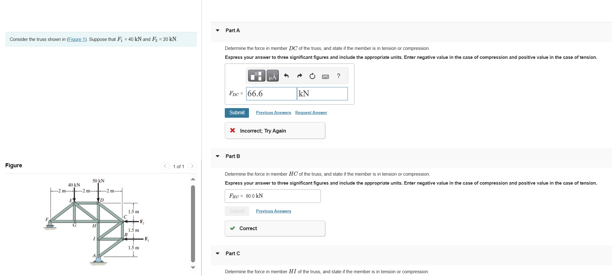 Consider the truss shown in ( Figure 1 ) .