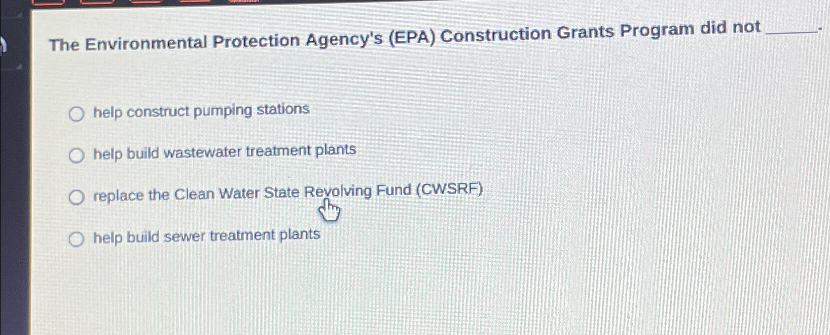 The Environmental Protection Agency's ( EPA )