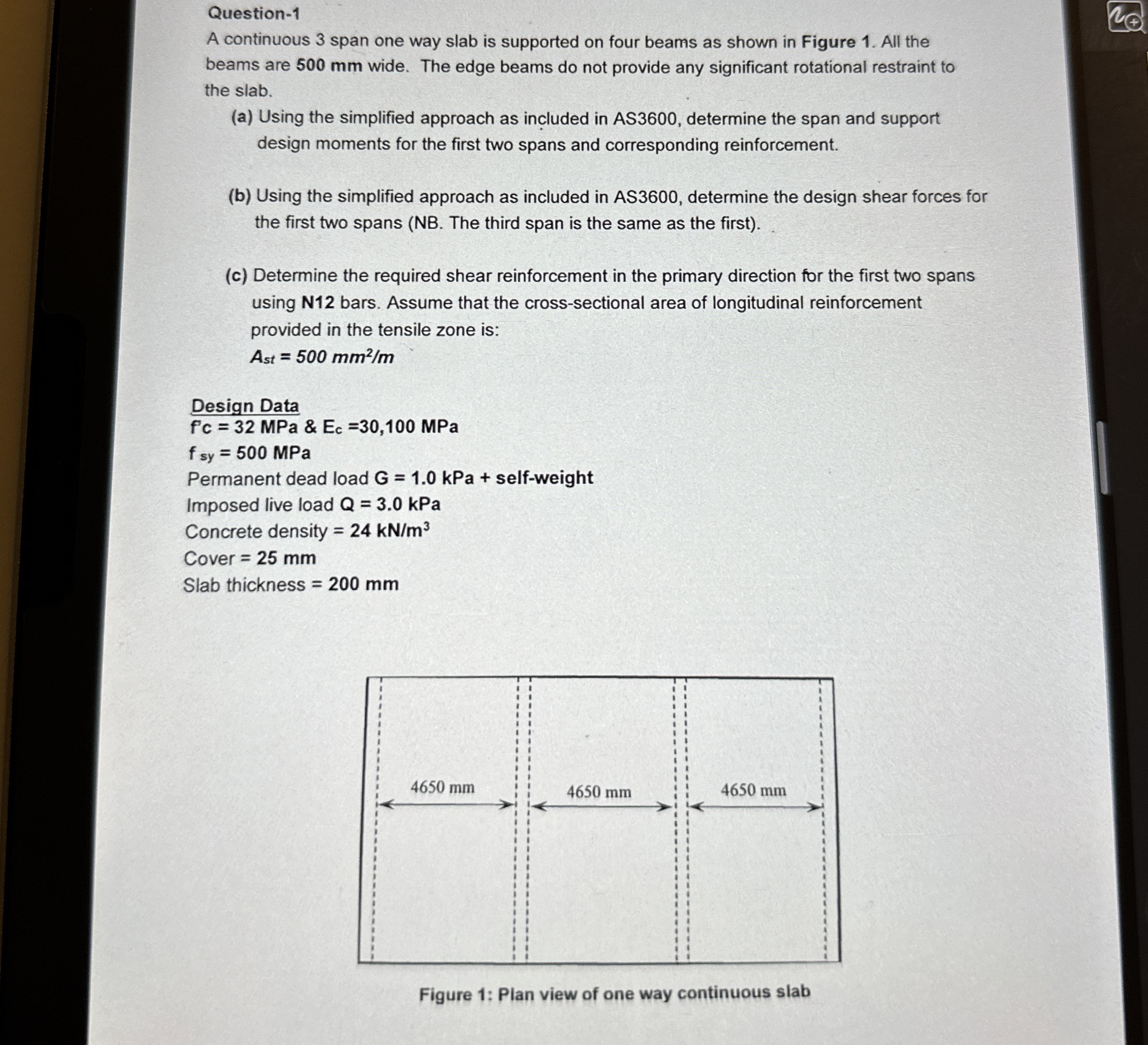 Question - 1 A continuous 3 span one way slab is