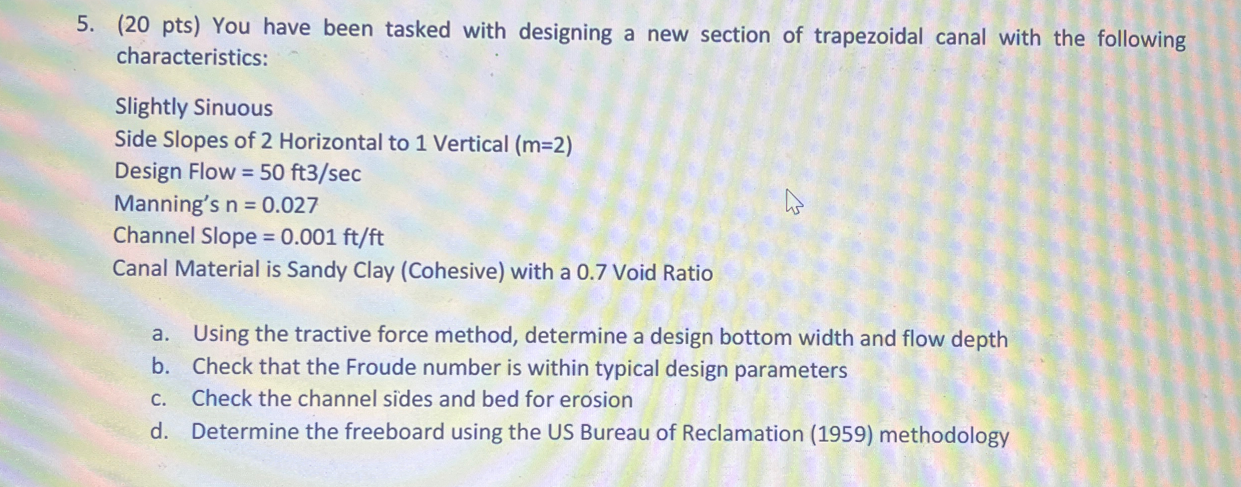 ( 2 0 pts ) You have been tasked with designing a