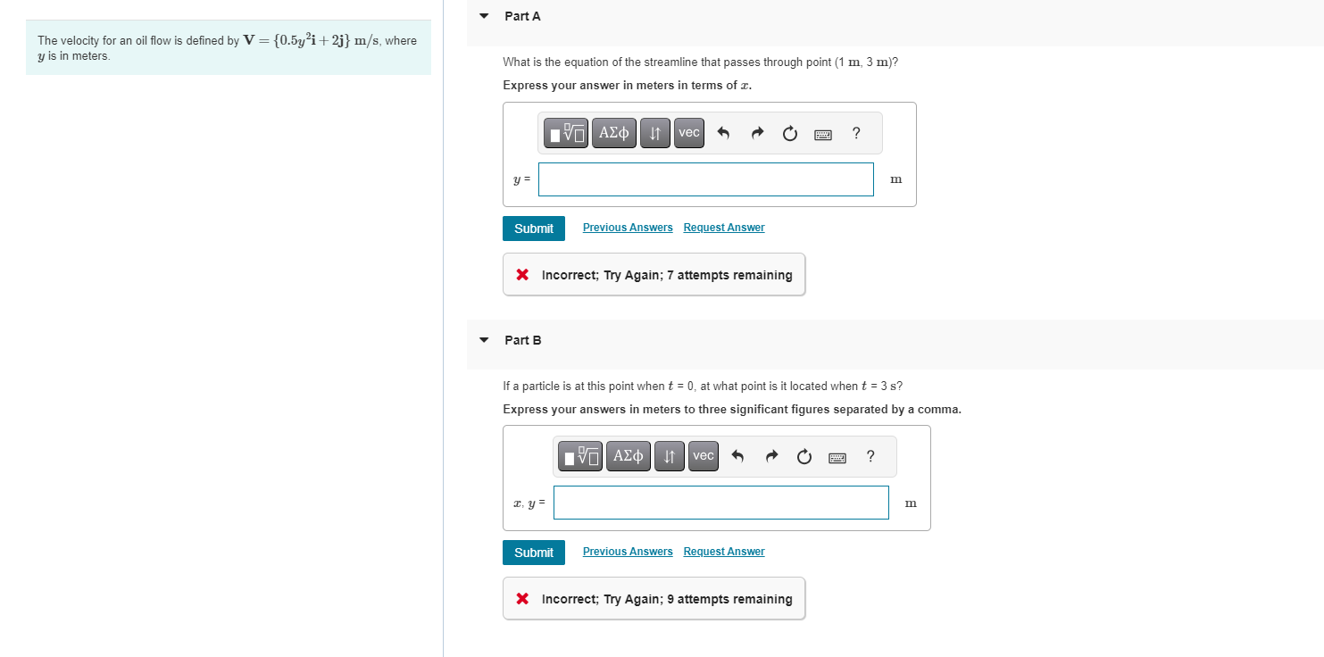 The velocity for an oil flow is defined by V = {