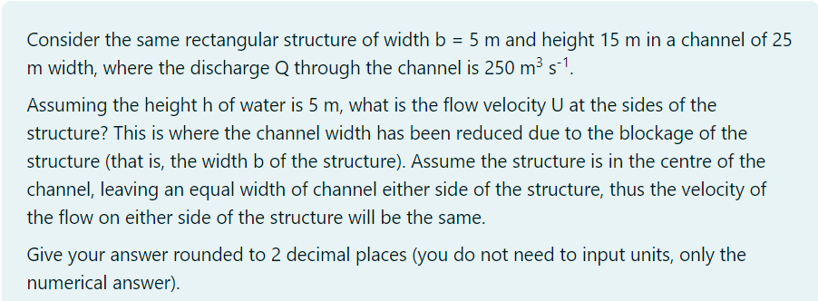 Consider the same rectangular structure of width