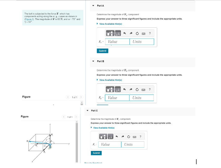 Figure Part C Determine the magnitude of F s