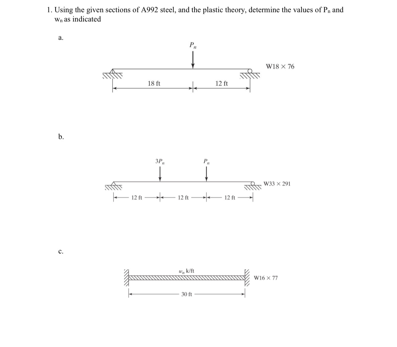 Using the given sections of A 9 9 2 steel, and