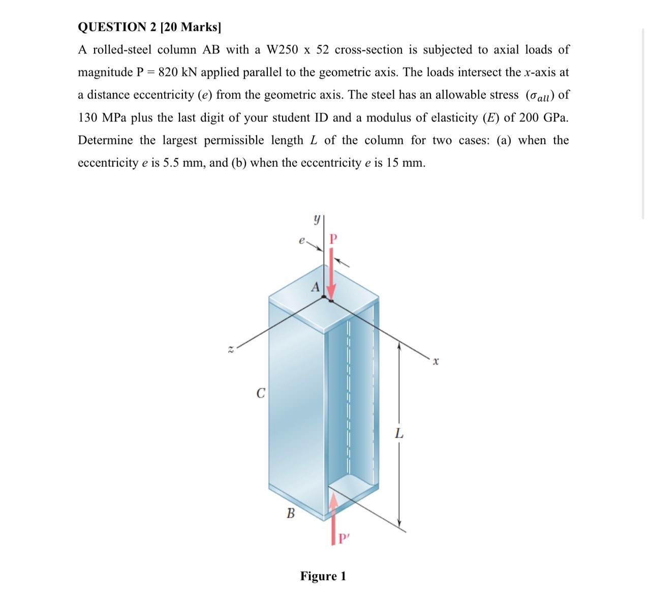 QUESTION 2 [ 2 0 Marks ] A rolled - steel column