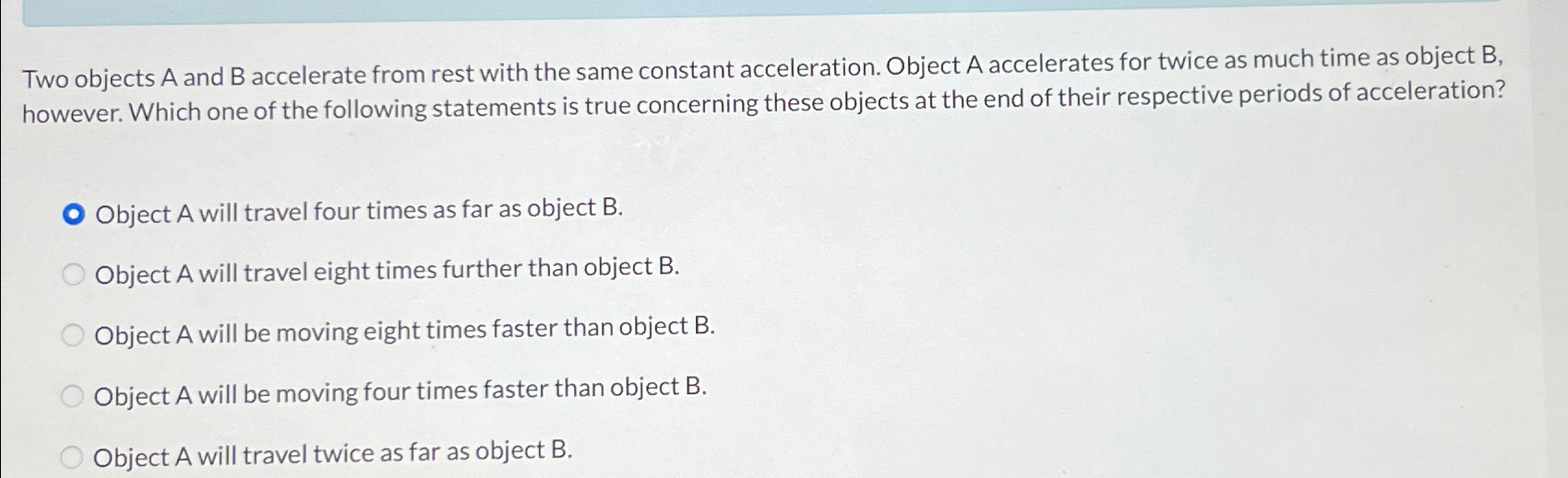 Two objects A and B accelerate from rest with the