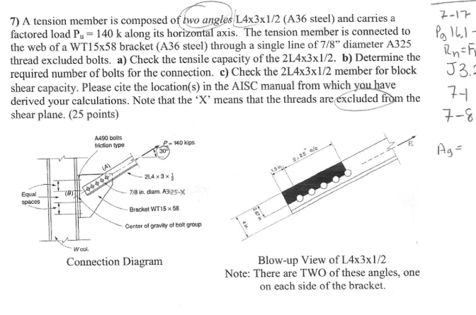 7 ) A tension member is composed of two angles L