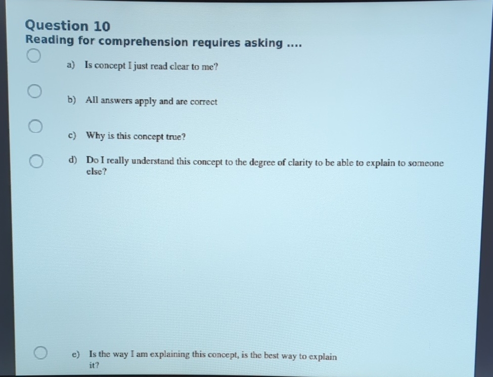 Question 1 0 Reading for comprehension requires
