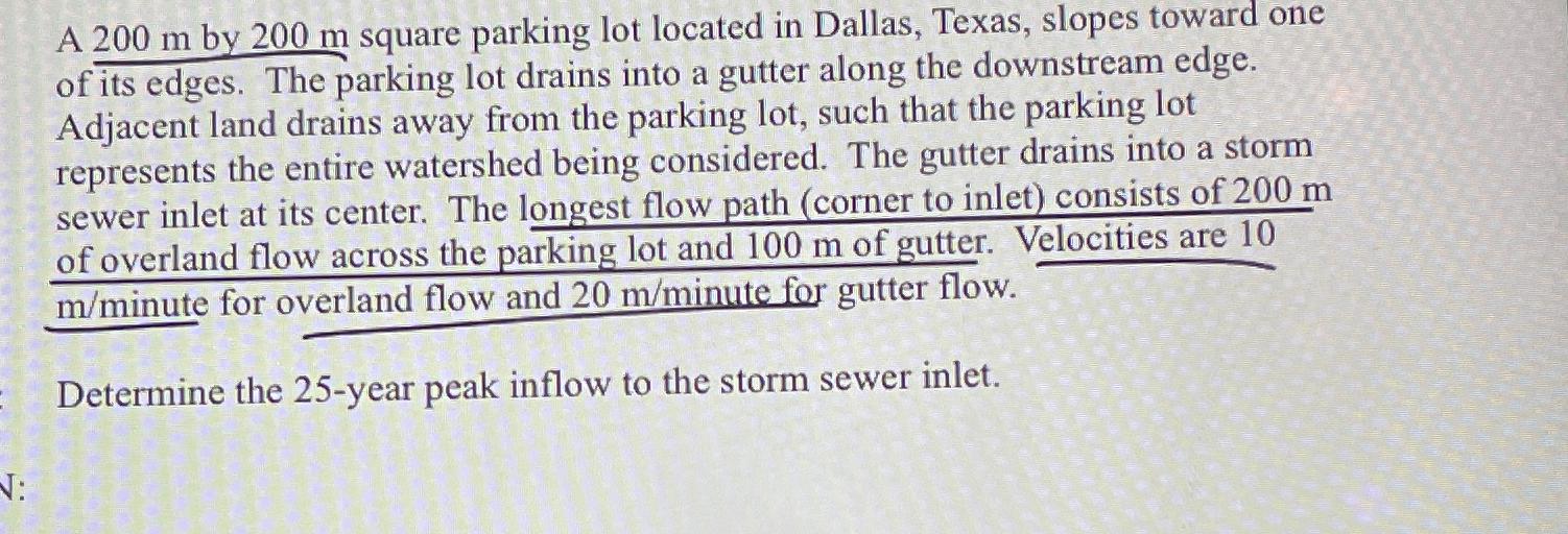 A 200m by 200m square parking lot located in