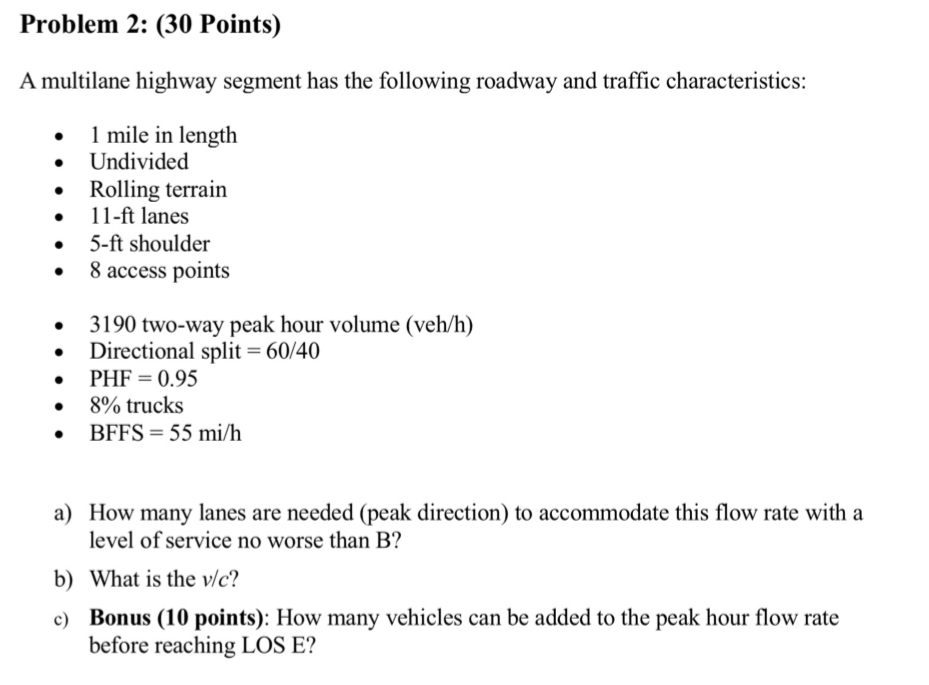 Problem 2 : ( 3 0 Points ) A multilane highway