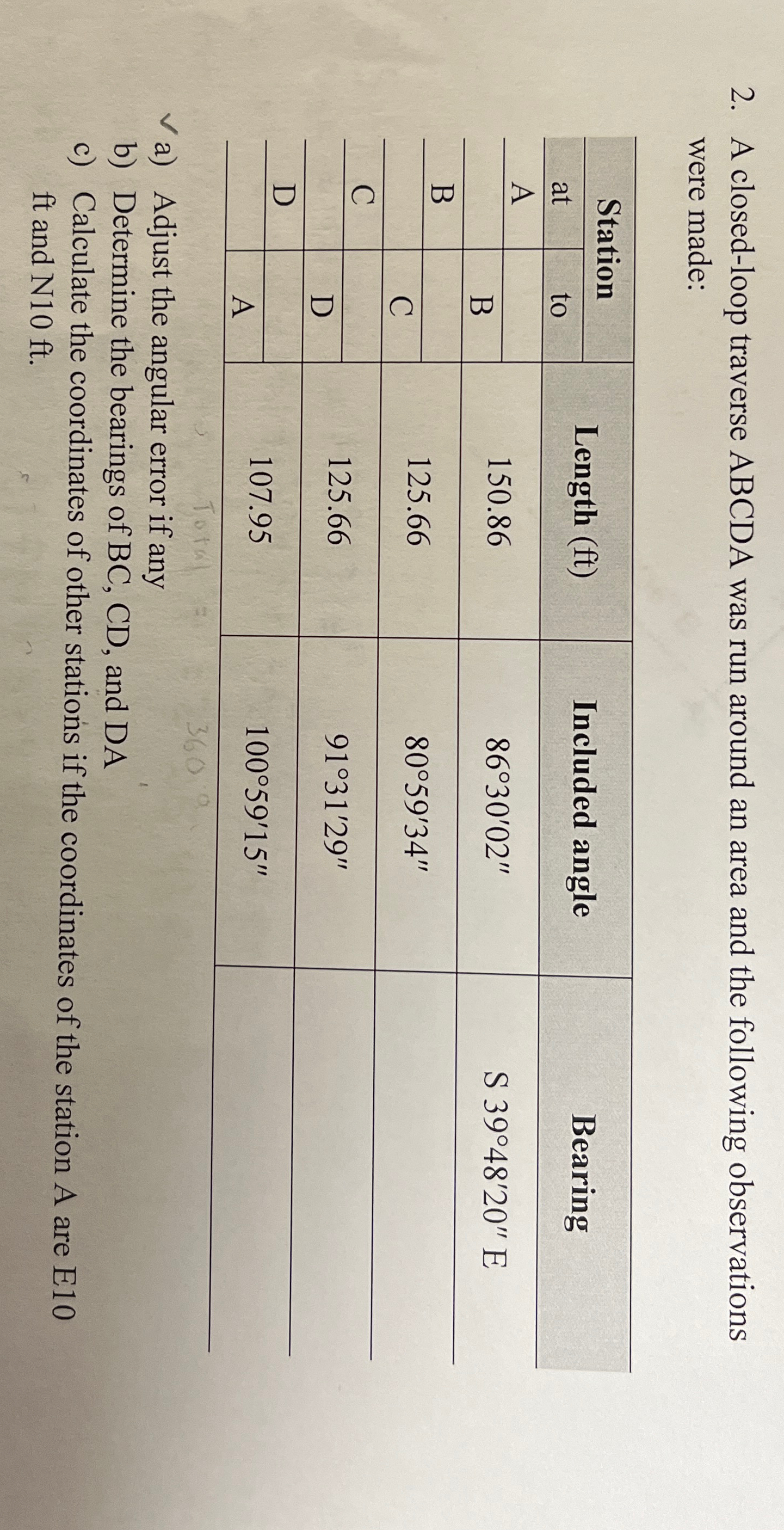 A closed - loop traverse ABCDA was run around an