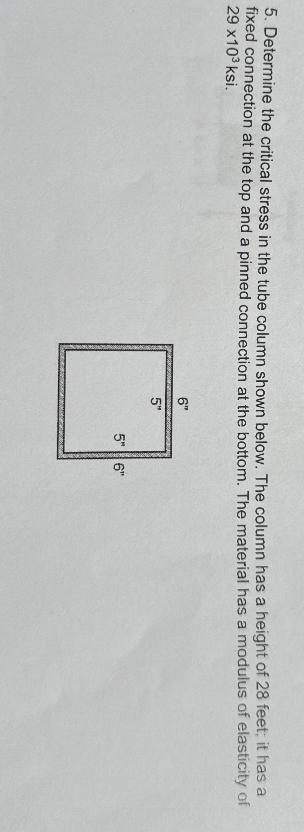 Determine the critical stress in the tube column