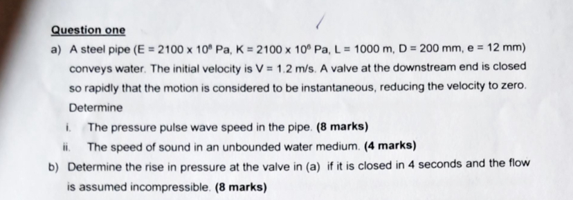 Question one a ) A steel pipe ( ( : E = 2 1 0 0 1
