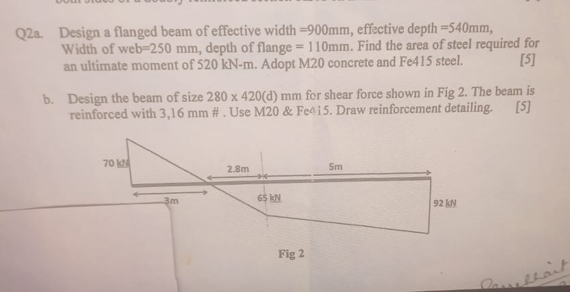 Q 2 a . Design a flanged beam of effective width