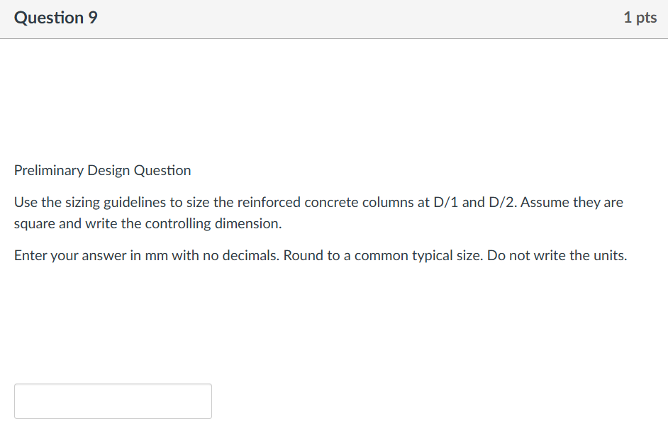 Question 9 Preliminary Design Question Use the