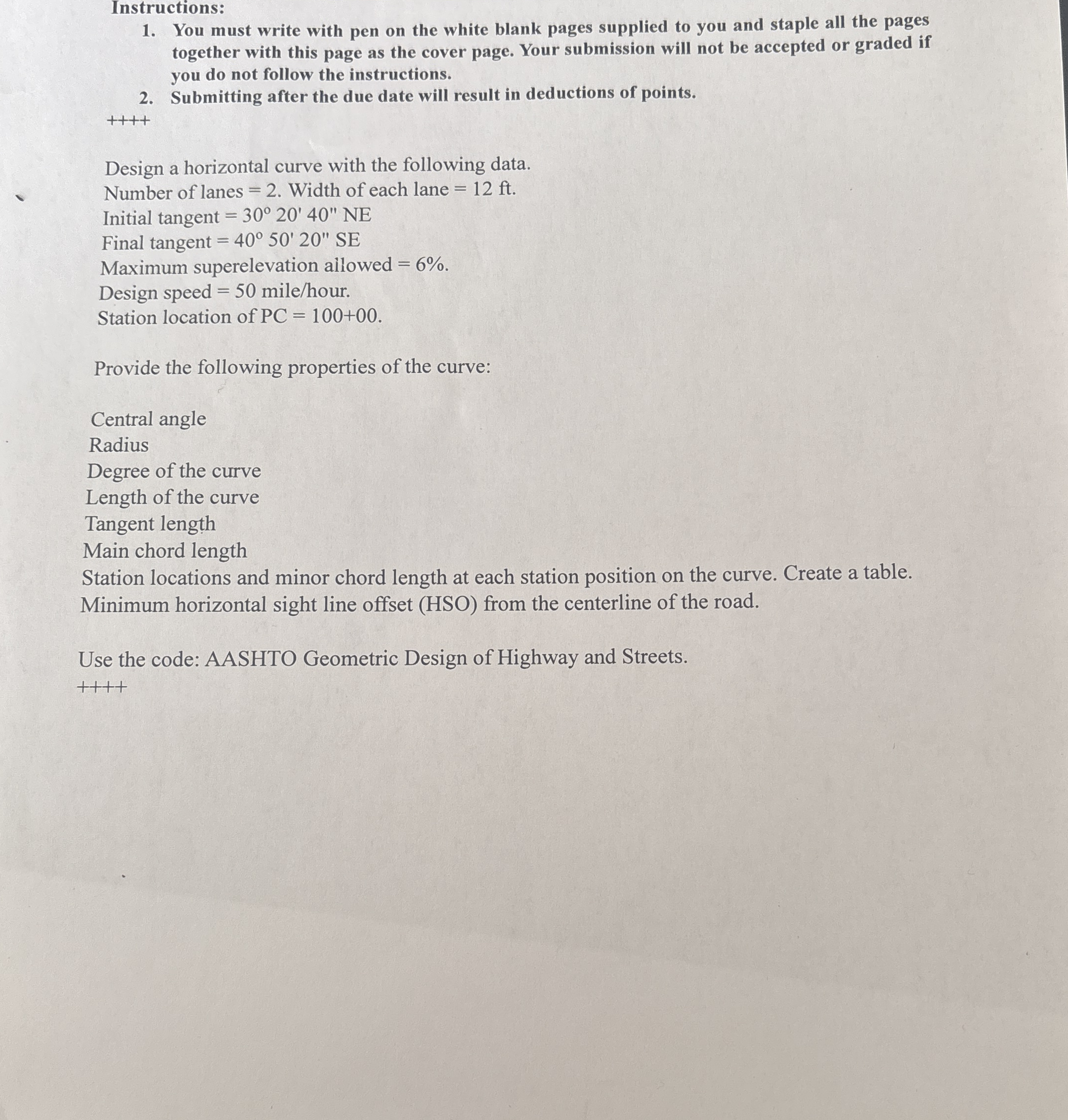 Instructions: You must write with pen on the