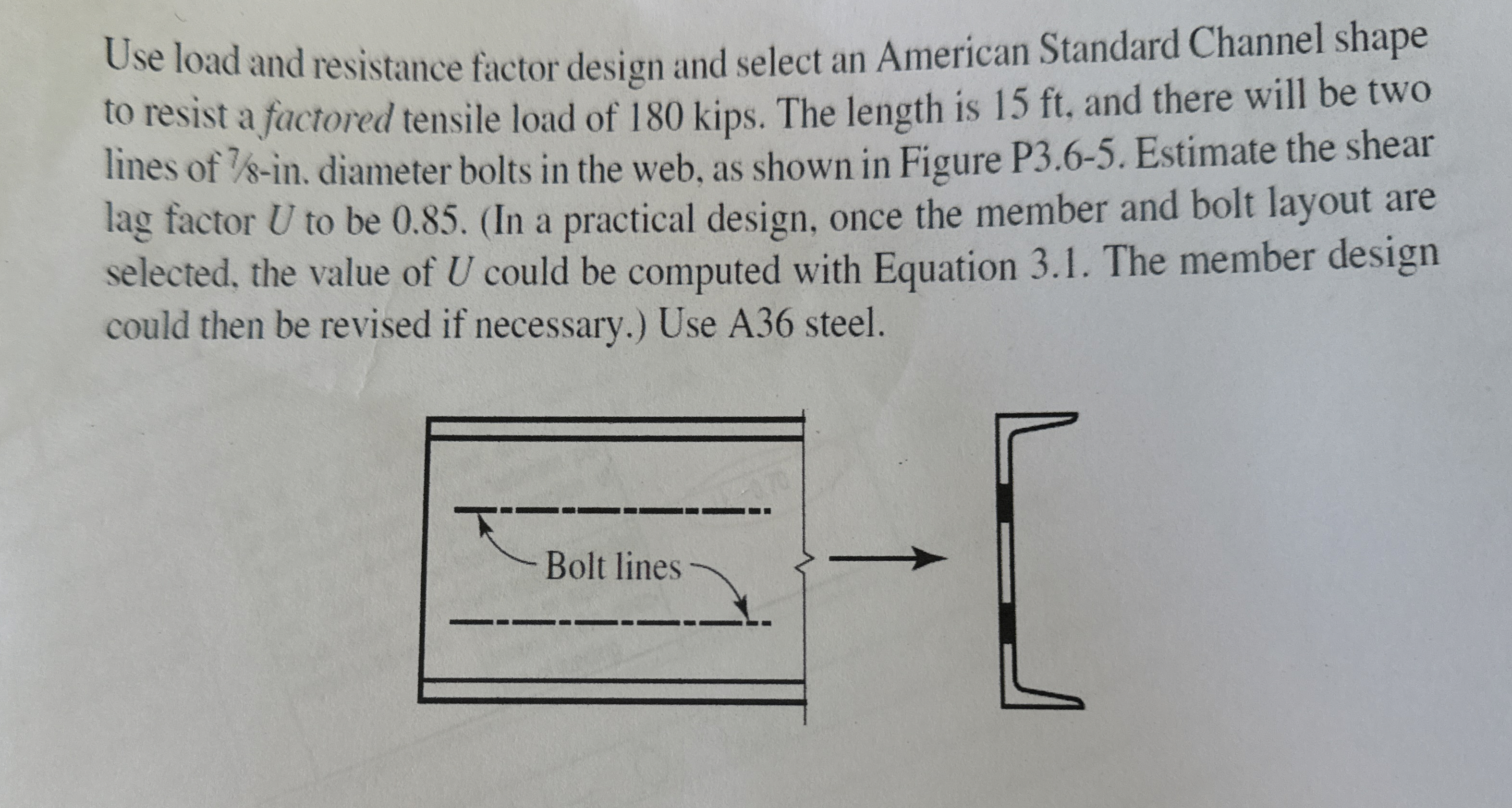 Use load and resistance factor design and select