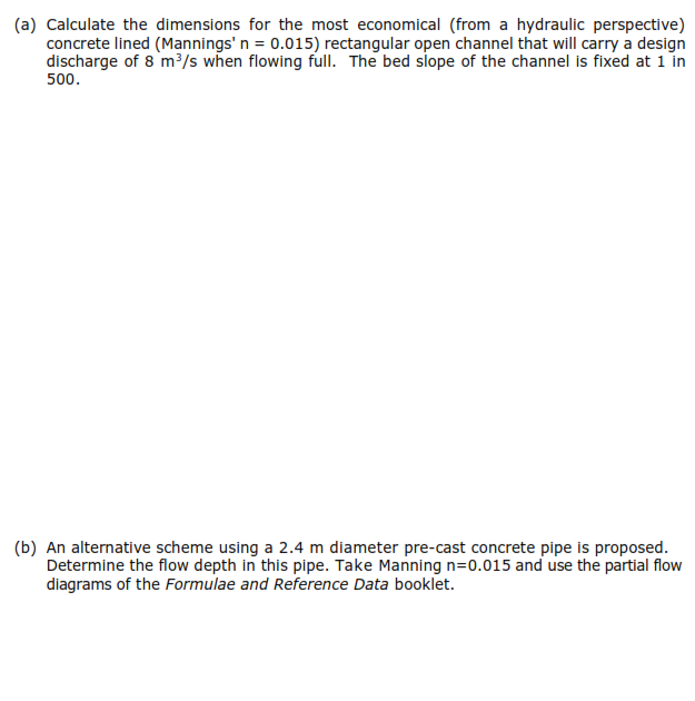 ( a ) Calculate the dimensions for the most