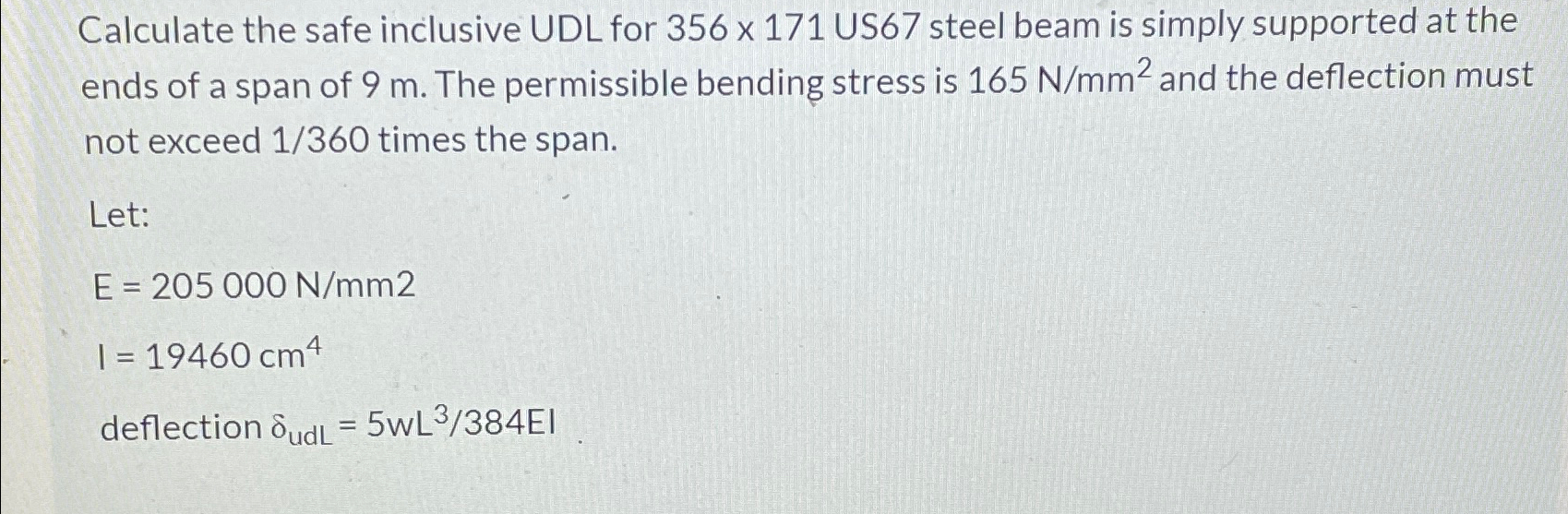 Calculate the safe inclusive UDL for 3 5 6 1 7 1