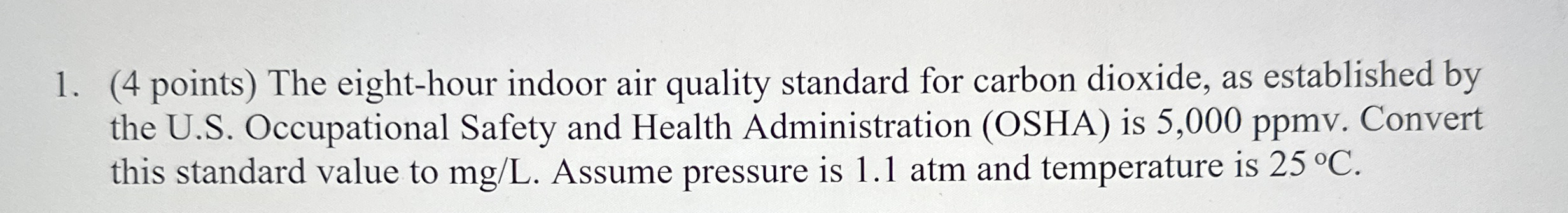 ( 4 points ) The eight - hour indoor air quality
